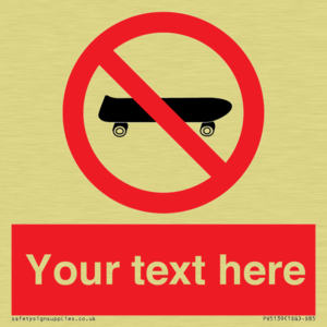 Custom No Skateboarding Sign